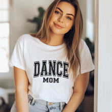 Load image into Gallery viewer, Dance Mom Women’s T-shirt
