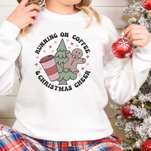 Load image into Gallery viewer, Funny Christmas Sweatshirt Running on Coffee and Christmas Cheer
