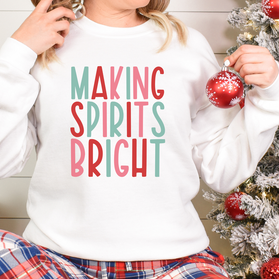 Inspirational Christmas Sweatshirt Making Spirits Bright