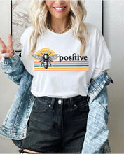 Load image into Gallery viewer, Bee Positive graphic tee. Inspirational tshirt
